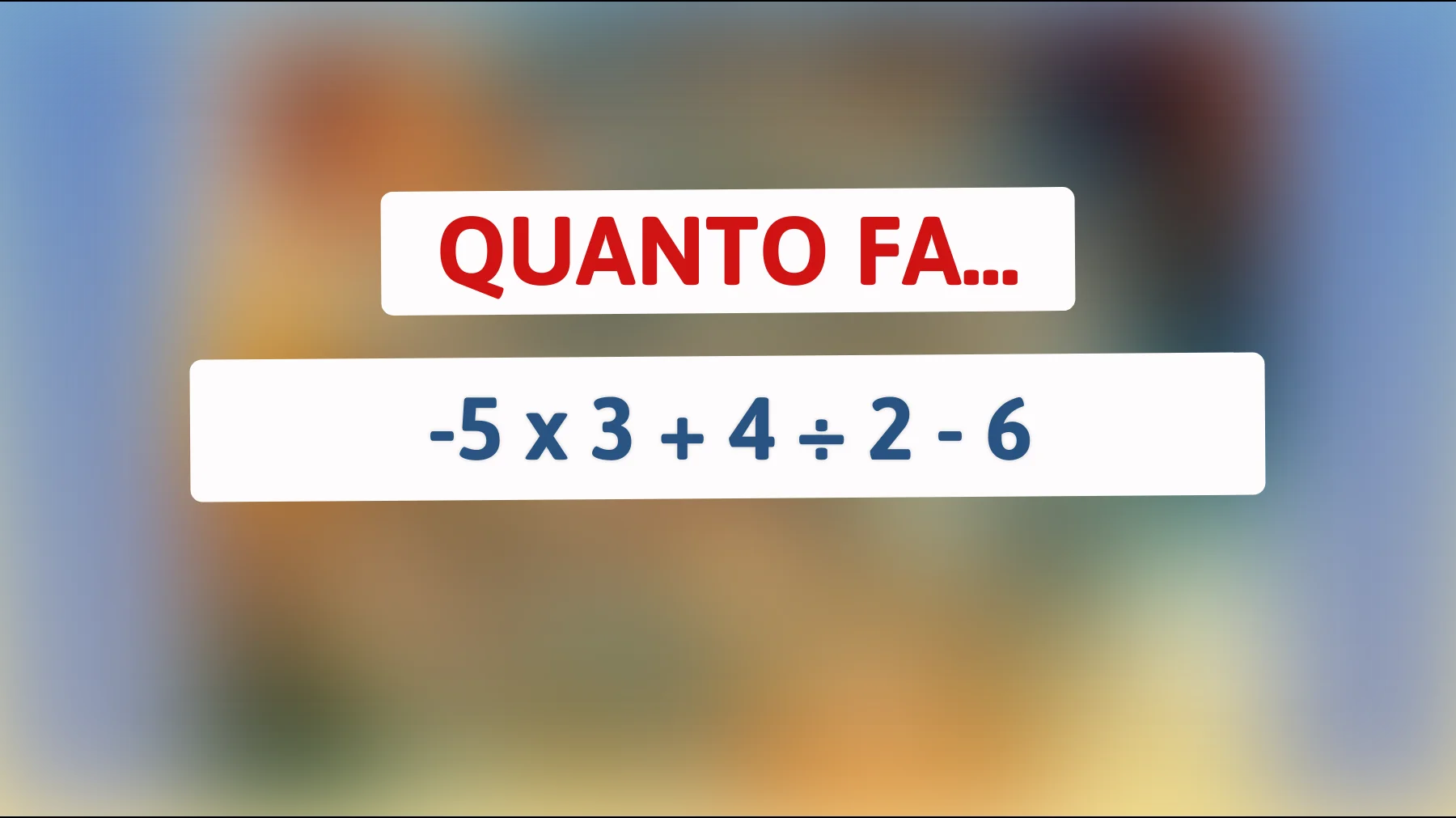 "Sei davvero un genio? Risolvi questo semplice calcolo e dimostralo!""